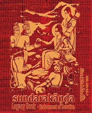 Immagine del venditore per Sundara-Kanda Legacy Book - Endowment of Devotion : Embellish it with your Rama Namas & present it to someone you love venduto da GreatBookPrices