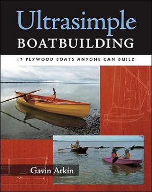 Seller image for Ultrasimple Boatbuilding : 17 Plywood Boats Anyone Can Build for sale by GreatBookPrices