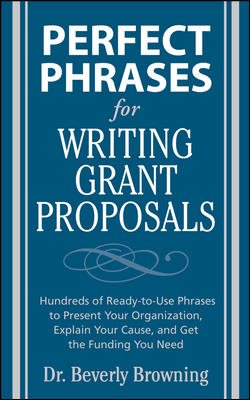 Seller image for Perfect Phrases for Writing Grant Proposals for sale by GreatBookPrices