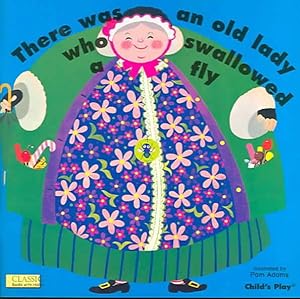 Image du vendeur pour There Was an Old Lady Who Swallowed a Fly mis en vente par GreatBookPrices