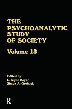 Seller image for Psychoanalytic Study of Society : Essays in Honor of Weston Labarre for sale by GreatBookPrices