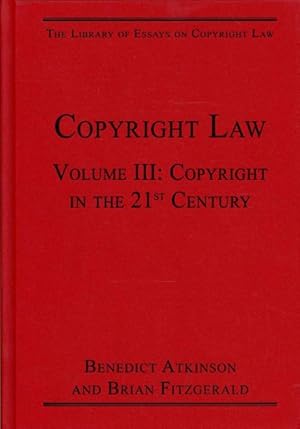 Image du vendeur pour Copyright Law : Copyright in the 21st Century mis en vente par GreatBookPrices