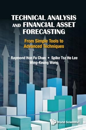 Seller image for Technical Analysis and Financial Asset Forecasting : From Simple Tools to Advanced Techniques for sale by GreatBookPrices