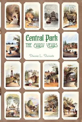 Seller image for Central Park, the Early Years for sale by GreatBookPrices