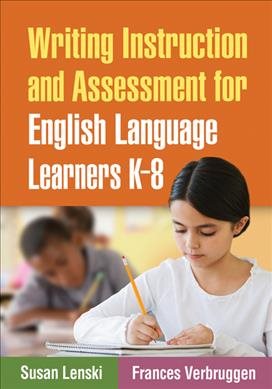 Seller image for Writing Instruction and Assessment for English Language Learners K-8 for sale by GreatBookPrices
