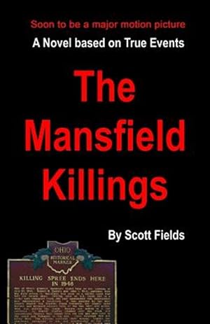 Imagen del vendedor de The Mansfield Killings a la venta por GreatBookPrices