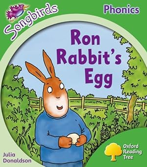Immagine del venditore per Oxford Reading Tree: Level 2: More Songbirds Phonics : Ron Rabbit's Egg venduto da GreatBookPrices