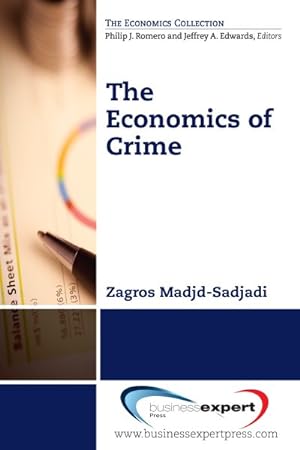 Immagine del venditore per Economics of Crime venduto da GreatBookPrices
