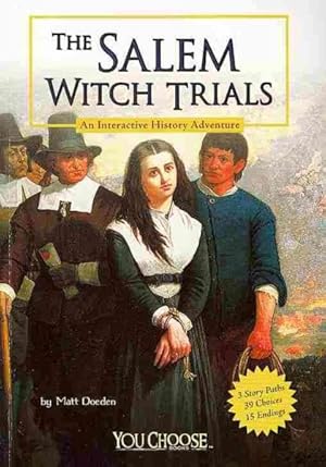 Imagen del vendedor de Salem Witch Trials : An Interactive History Adventure a la venta por GreatBookPrices