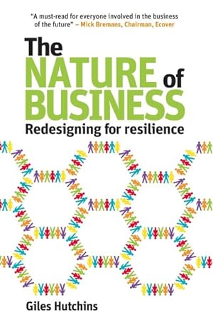 Imagen del vendedor de Nature of Business : Redesigning for Resilience a la venta por GreatBookPrices