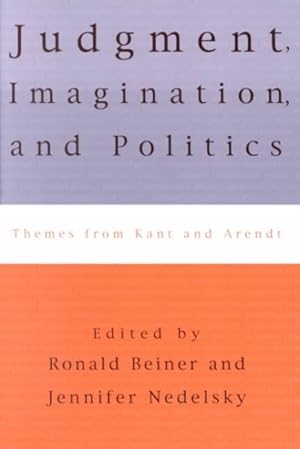 Immagine del venditore per Judgment, Imagination, and Politics : Themes from Kant and Arendt venduto da GreatBookPrices