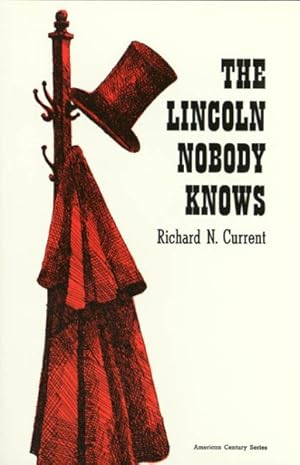 Bild des Verkufers fr Lincoln Nobody Knows zum Verkauf von GreatBookPrices