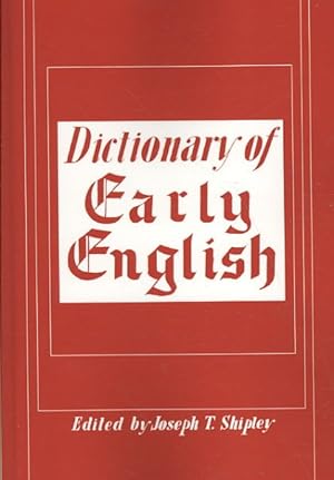 Image du vendeur pour Dictionary of Early English mis en vente par GreatBookPrices