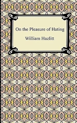 Imagen del vendedor de On the Pleasure of Hating a la venta por GreatBookPrices
