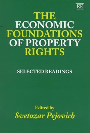 Seller image for Economic Foundations of Property Rights : Selected Readings for sale by GreatBookPrices