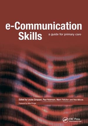 Seller image for E-Communication Skills : A Guide for Primary Care for sale by GreatBookPrices