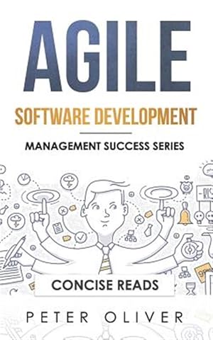 Seller image for Agile Software Development: Agile, Scrum, and Kanban for Project Management for sale by GreatBookPrices