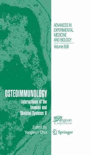 Immagine del venditore per Osteoimmunology : Interactions of the Immune and Skeletal Systems II venduto da GreatBookPrices