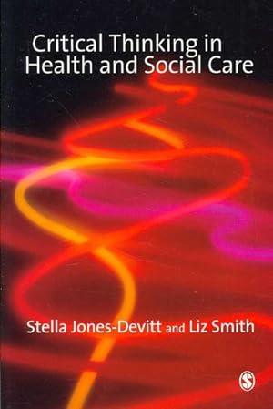 Seller image for Critical Thinking in Health and Social Care for sale by GreatBookPrices