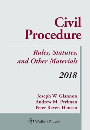 Seller image for Civil Procedure 2018 : Rules, Statutes, and Other Materials for sale by GreatBookPrices