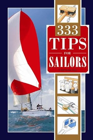Imagen del vendedor de 333 Tips for Sailors a la venta por GreatBookPrices