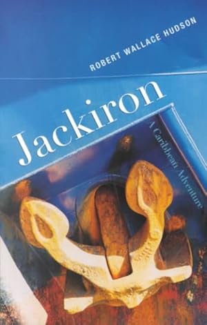 Image du vendeur pour Jackiron : A Caribbean Adventure mis en vente par GreatBookPrices
