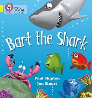 Seller image for Bart the Shark : Band 03/Yellow for sale by GreatBookPrices