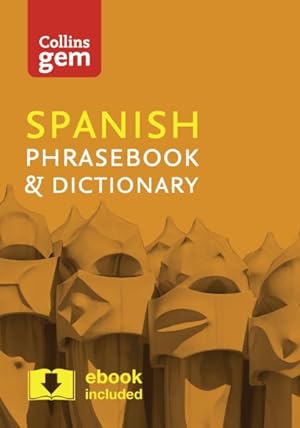 Seller image for Collins Gem Spanish Phrasebook & Dictionary for sale by GreatBookPrices