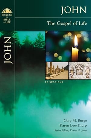 Imagen del vendedor de John : The Gospel of Life a la venta por GreatBookPrices