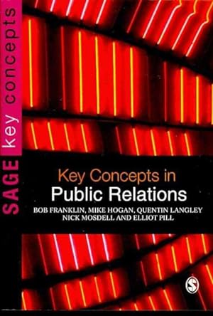Bild des Verkufers fr Key Concepts in Public Relations zum Verkauf von GreatBookPrices