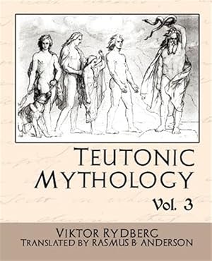 Bild des Verkufers fr Teutonic Mythology Vol 3 zum Verkauf von GreatBookPrices