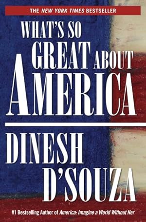 Seller image for What's So Great About America for sale by GreatBookPrices