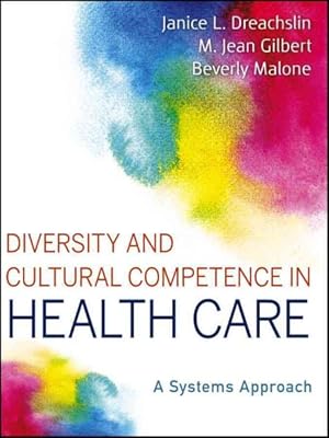 Seller image for Diversity and Cultural Competence in Health Care : A Systems Approach for sale by GreatBookPrices