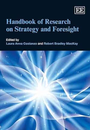 Seller image for Handbook of Research on Strategy and Foresight for sale by GreatBookPrices