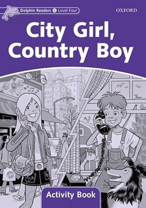 Image du vendeur pour City Girl, Country Boy : Level 4: 625-word Vocabulary mis en vente par GreatBookPrices