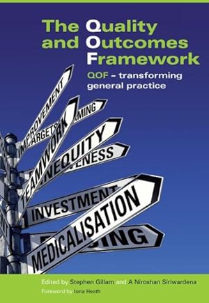 Image du vendeur pour Quality and Outcomes Framework : QQF-Transforming General Practice mis en vente par GreatBookPrices