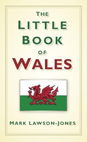 Imagen del vendedor de Little Book of Wales a la venta por GreatBookPrices