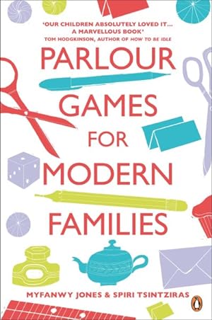 Imagen del vendedor de Parlour Games for Modern Families a la venta por GreatBookPrices