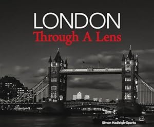 Immagine del venditore per London Through a Lens venduto da GreatBookPrices