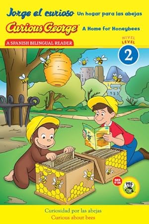 Seller image for Jorge el curioso Un hogar para las abejas / Curious George A Home for Honeybees -Language: spanish for sale by GreatBookPrices