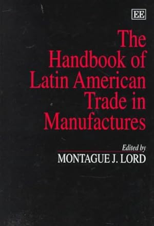 Immagine del venditore per Handbook of Latin American Trade in Manufactures venduto da GreatBookPrices