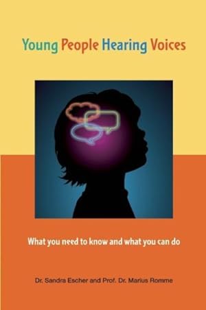 Seller image for Young People Hearing Voices : What You Need to Know and What You Can Do for sale by GreatBookPrices