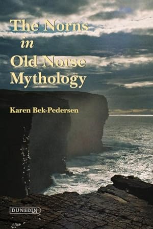 Image du vendeur pour Norns in Old Norse Mythology mis en vente par GreatBookPrices