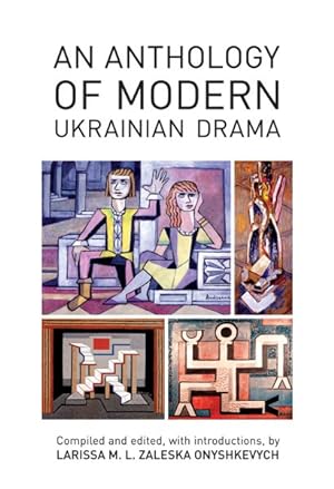 Bild des Verkufers fr Anthology of Modern Ukrainian Drama zum Verkauf von GreatBookPrices
