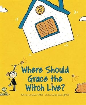 Immagine del venditore per Where Should Grace the Witch Live? venduto da GreatBookPrices