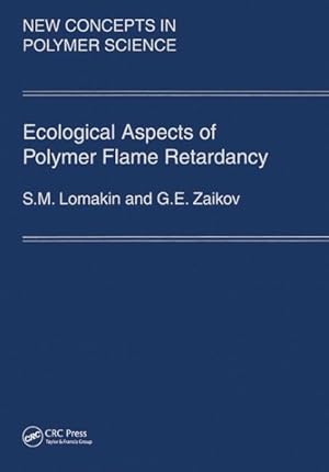 Image du vendeur pour Ecological Aspects of Polymer Flame Retardancy mis en vente par GreatBookPrices