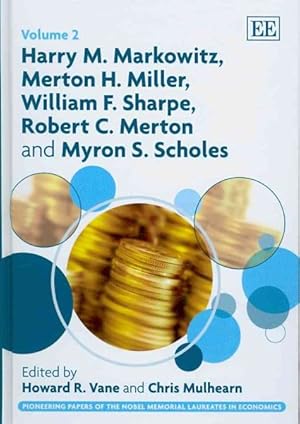 Seller image for Harry M. Markowitz, Merton H. Miller, William F. Sharpe, Robert C. Merton and Myron S. Scholes for sale by GreatBookPrices