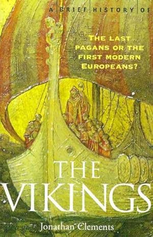 Seller image for Brief History of the Vikings for sale by GreatBookPrices