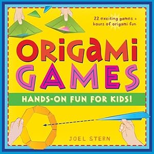 Seller image for Origami Games : Hands-On Fun for Kids! for sale by GreatBookPrices