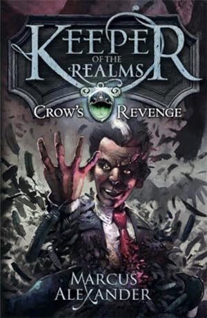 Seller image for Keeper of the Realms: Crow's Revenge (Book 1) for sale by GreatBookPrices